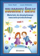 Kolorowy świat pięciolatka. Część 1 Lucyna Klimkowska
