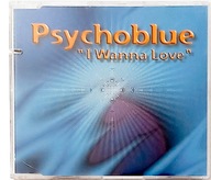 Psychoblue – I Wanna Love
