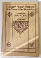 Things Will Take a Turn Beatrice Harraden 1911 r.