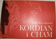 KORDIAN I CHAM - LEON KRUCZKOWSKI