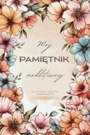 52 Tygodnie Bożej Łaski – Dziennik Modlitwy i Refleksji z Biblią