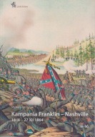 Kampania Franklin Nashville 18 IX - 27 XII 1864 ; jak nowa