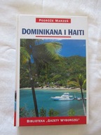 PODRÓŻE MARZEŃ DOMINIKANA I HAITI