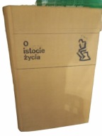 O istocie życia Praca zbiorowa
