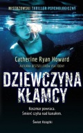 Dziewczyna kłamcy - Catherine Ryan Howard