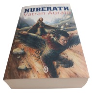 Marek S. Huberath Vatran Auraio