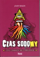 Józef Białek CZAS SODOMY