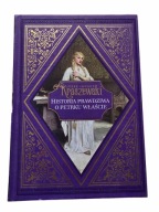 Historia prawdziwa o Petrku Właście Józef Ignacy Kraszewski