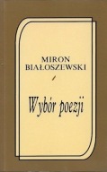 Wybór poezji Miron Białoszewski