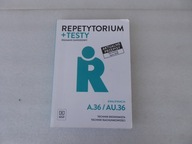 Repetytorium+testy. Kwalifikacja A.36/AU.36