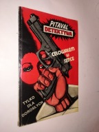 CELOWALEM W SERCE - Pitaval Detektywa (1991)