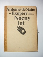 Nocny lot. Antoine de Saint-Exupéry