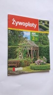 Zywoploty ABC OGRODNIKA 2-3/2008 - Maciej Mynett