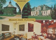 MANIECZKI - DWÓR - MUZEUM JÓZEFA WYBICKIEGO