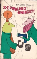 X-1 uwolnij gwiazdy B. Petecki