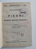 Jan Kochanowski Pieśni i wybór innych wierszy Tadeusz Sinko 1927