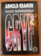 GRYF - KULISY SUPERSZPIEGA Arnold Kramish