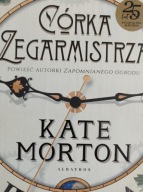 Córka zegarmistrza Kate Morton
