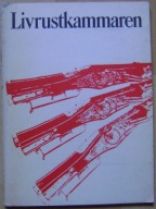 ZBROJOWNIA KRÓLEWSKA SZTOKHOLM -wyd.1968 rok -j.szwedzki