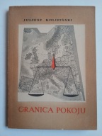 Granica pokoju , KOLIPIŃSKI