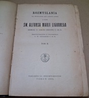 Rozmyślania Św. Alfonsa Marji Liguorego - Jakób Cristini Tom II, Toruń 1935