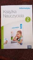 Informatyka Książka Nauczyciela 2 Wielka Przygoda