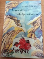 Trzej dzielni Małpankowie Walter de la Mare