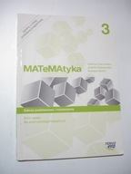 Matematyka 3 Zbiór zadań. ZP i R. Wolnik, Czarnowska, Wesołowska