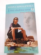 Letnia Akademia Uczuć 1 Anna i wodorosty Hanna Kowalewska