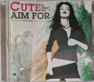 Cute Is What We Aim For The Same Old Blood Rush With A New Touch USA CD Irl
