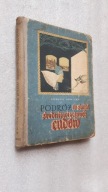 PODROZ W SWIAT SREDNIOWIECZNYCH CUDOW - Andrzej Nowicki (1956)