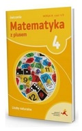 Matematyka z plusem 4 ćwiczenia liczby naturalne wersja A cz. 1