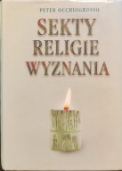 Sekty religie wyznania - Peter Occhiogrosso