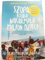 Szopa, która nakarmiła milion dzieci Magnus MacFarlane-Barrow