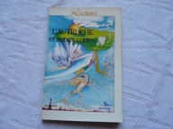 L AUTRUCHE ET AUTRES CONTES