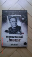 Dominik Kuciński - Bolesław Kontrym - Żmudzin