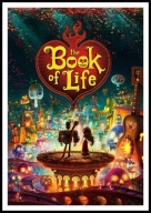 A2 PLAKAT FILM ANIMOWANY BAJKA KSIĘGA ŻYCIA, THE BOOK OF LIFE (2014)