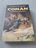 CONAN I PRADAWNI BOGOWIE - ROBERT E. HOWARD 2014