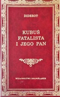 KUBUŚ FATALISTA I JEGO PAN - DENIS DIDEROT - BIBL. KLASYKI - NOWA !!!