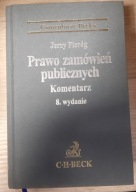 Prawo zamówień publicznych Komentarz Jerzy Pieróg.