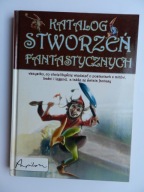 Katalog stworzeń fantastycznych A.Ramirez i in.