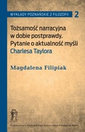 Tożsamość narracyjna w dobie postprawdy Magdalena Filipiak