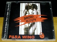 PARA WINO-Bandid Rockin' (2006,Mega Czad)