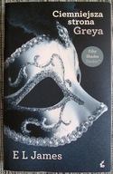 CIEMNIEJSZA STRONA GREYA - E L JAMES