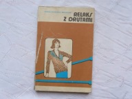 Relaks z drutami Teresa. Gilewska-Wójcicka