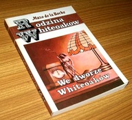 WE DWORZE WHITEOAKÓW Mazo de la Roche