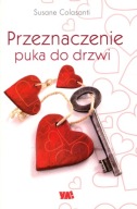 Przeznaczenie puka do drzwi - Susane Colasanti