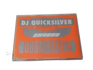 DJ Quicksilver Meets Shaggy – Boombastic Singiel