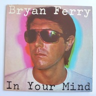 Bryan Ferry – In Your Mind winyl UK 1977 G+