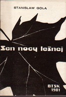 Sen nocy leśnej - S. Gola